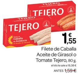 Oferta de Tejero - Filete De Caballa Aceite De Girasol por 1,55€ en Supermercados El Jamón