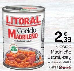 Oferta de Litoral - Cocido Madrileño por 2,39€ en Supermercados El Jamón