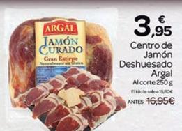 Oferta de Argal - Centro De Jamón Deshuesado por 3,95€ en Supermercados El Jamón