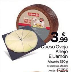 Oferta de El Jamón - Queso Oveja Añejo por 3,99€ en Supermercados El Jamón