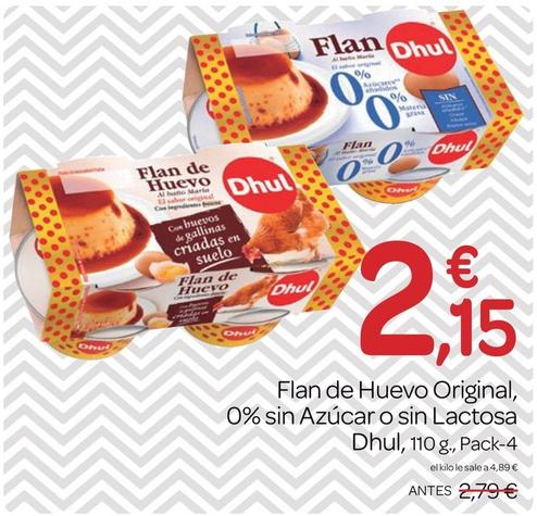 Oferta de Dhul - Flan De Huevo Original / 0% Sin Azúcar / Sin Lactosa por 2,15€ en Supermercados El Jamón