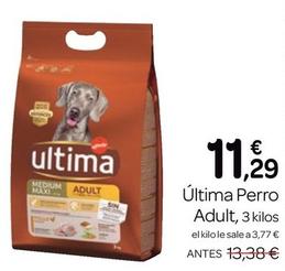 Oferta de Última - Perro Adult por 11,29€ en Supermercados El Jamón