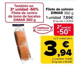 Oferta de Dimar - Filete De Salmón por 7,05€ en Carrefour