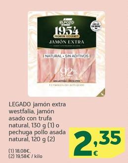 Oferta de El Pozo - Jamon Extra Westfalia, Jamon Asado Con Trufa Natural O Pechuga Pollo Asada Natural por 2,35€ en HiperDino