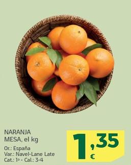 Oferta de Naranja Mesa por 1,35€ en HiperDino