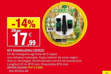Oferta de  Cierzo - Kit Manguera por 17,99€ en Bricoking