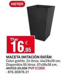 Oferta de Keter - Maceta Imitacion Ratan por 16,95€ en Bricoking