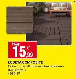 Oferta de Loseta Composite por 15,99€ en Bricoking
