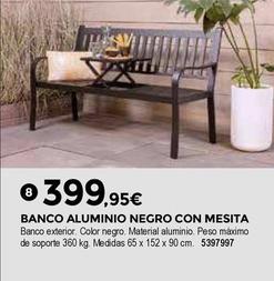Oferta de Banco Aluminio Negro Con Mesita por 399,95€ en BigMat