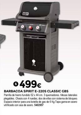 Oferta de Barbacoa Spirit E-220s Classic Gbs por 499€ en BigMat