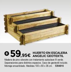 Oferta de Bigmat - Huerto En Escalera Angelic Geotextil por 59,95€ en BigMat