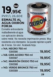 Oferta de Bigmat - Esmalte Al Agua Oxirón Forja por 19,95€ en BigMat