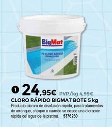 Oferta de Bigmat - Cloro Rápido Bote por 24,95€ en BigMat