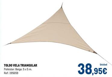 Oferta de Makro - Toldo Vela Triangular por 38,95€ en Makro