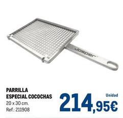 Oferta de Makro - Parrilla Especial Cocochas por 214,95€ en Makro