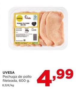 Oferta de Uvesa - Pechuga De Pollo Fileteada por 4,99€ en Alimerka