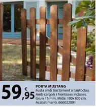 Oferta de Porta Mustang por 59,95€ en Fes Més