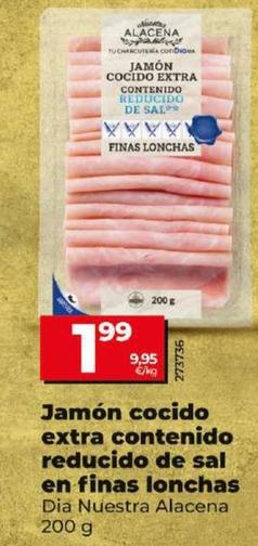 Oferta de Dia Nuestra Alacena - Jamón Cocido Extra Contenido Reducido De Sal En Finas Lonchas por 1,99€ en Dia