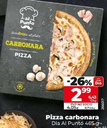 Oferta de Dia Al Punto - Pizza Carbonara por 2,99€ en Dia