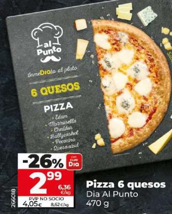 Oferta de Dia Al Punto - Pizza 6 Quesos por 2,99€ en Dia