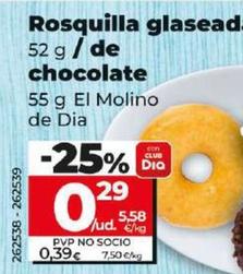 Oferta de El Molino De Dia - Rosquilla Glaseada / De Chocolate por 0,29€ en Dia