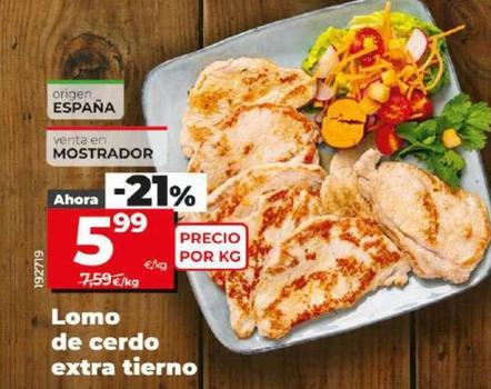 Oferta de Lomo De Cerdo Extra Tierno por 5,99€ en Dia