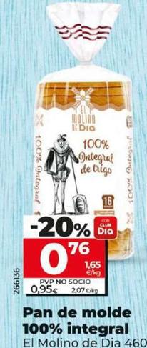 Oferta de El Molino De Dia - Pan De Molde 100% Integral por 0,76€ en Dia