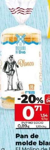 Oferta de El Molino De Dia - Pan De Molde Blanco por 0,71€ en Dia