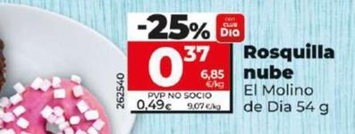 Oferta de El Molino De Dia - Rosquillas Nube por 0,37€ en Dia