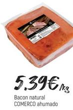 Oferta de Bacon ahumado por 5,39€ en Comerco Cash & Carry