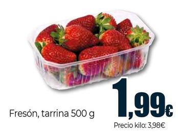 Oferta de Fresón, Tarrina 500 G por 1,99€ en Unide Supermercados
