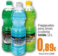 Oferta de Unide - Fregasuelos Pino, Limon O Colonia por 0,89€ en Unide Supermercados
