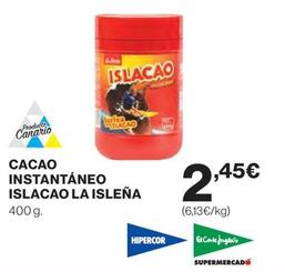 Oferta de La Isleña - Cacao Instantáneo Islacao por 2,45€ en El Corte Inglés