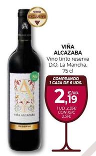 Oferta de Viña Alcazaba - Vino Tinto Reserva D.o. La Mancha por 2,35€ en CashDiplo