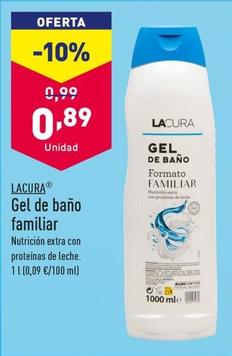 Oferta de Lacura - Gel De Baño Familiar por 0,89€ en ALDI