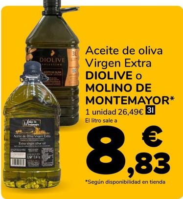 Oferta de Diolive/Molino De Montemayor - Aceite De Oliva Virgen Extra  por 8,83€ en Supeco