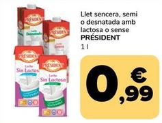 Oferta de Président - Llet Sencera por 0,99€ en Supeco