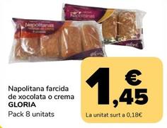 Oferta de Gloria - Napolitana Farcida De Xocolata O Crema por 1,45€ en Supeco