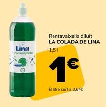 Oferta de La Colada De Lina - Rentavaixella Diluit por 1€ en Supeco