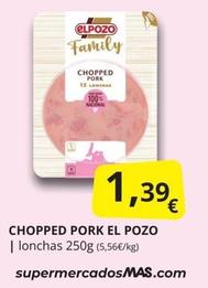 Oferta de El Pozo - Chopped Pork por 1,39€ en Supermercados MAS