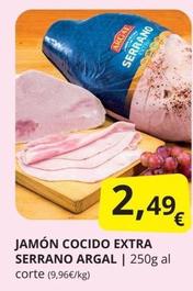 Oferta de Argal - Jamón Cocido Extra Serrano por 2,49€ en Supermercados MAS