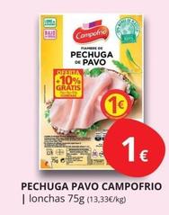 Oferta de Campofrío - Pechuga Pavo por 1€ en Supermercados MAS