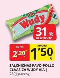 Oferta de Aia - Alchichas Pavo-pollo Cláasica Wudy por 1,5€ en Supermercados MAS