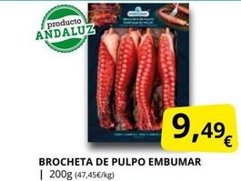 Oferta de Embumar - Brocheta De Pulpo por 9,49€ en Supermercados MAS