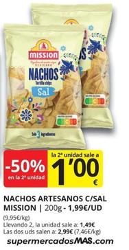 Oferta de Mission - Nachos Artesanos C/Sal por 1,99€ en Supermercados MAS