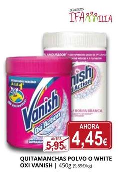 Oferta de Vanish - Quitamanchas Polvo O White Oxi por 4,45€ en Supermercados MAS