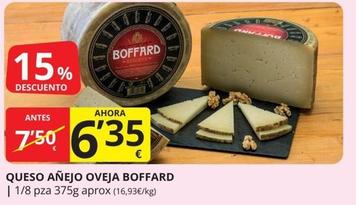 Oferta de Boffard - Queso Añejo Oveja por 6,35€ en Supermercados MAS