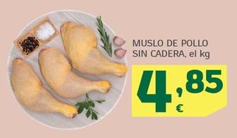 Oferta de Muslo De Pollo Sin Cadera por 4,85€ en HiperDino