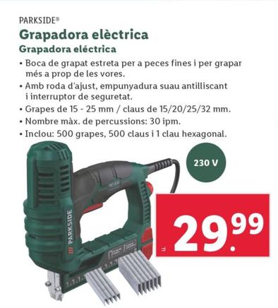 Oferta de Parkside - Grapadora Electrica por 29,99€ en Lidl