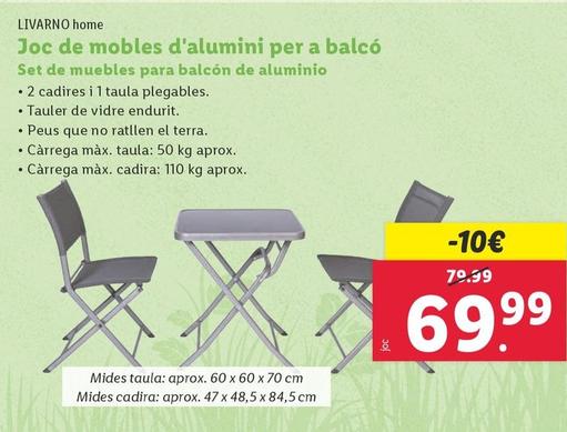 Oferta de Livarno Home - Set de Muebles Para Balcon de Aluminio por 69,99€ en Lidl